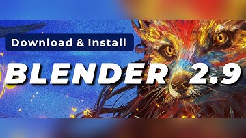 Download and Install Blender 2.9