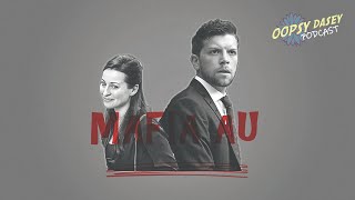 Dasey AU - Mafia Edition [oopsy dasey podcast #31]