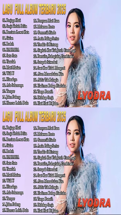 LAGU LYODRA FULL ALBUM TERBARU 2024 VIRAL TIKTOK 💐 LAGU POP TERBARU 2025 💖
