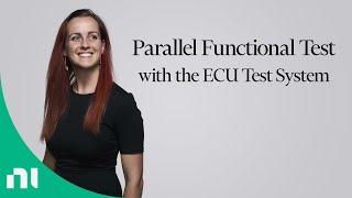 Parallel Functional Test with the ECU Test System