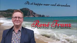 Video thumbnail of "René Franz, På et tæppe nær ved stranden"