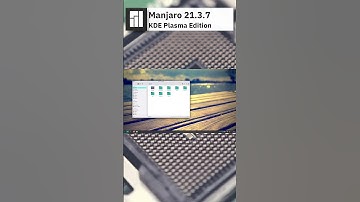 Manjaro 21.3.7 KDE Plasma Edition Quick overview #shorts