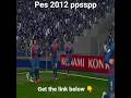 #ppsspp #pes2012