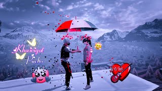 Khairiyat 🥰 Pucho 🩹 || Free Fire 💝 New Love 💞 Romantic 😍❤️ Status #xml