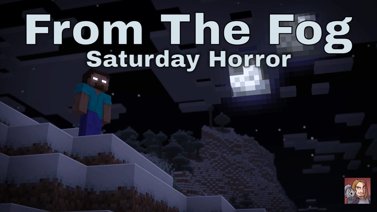 Minecraft Mod - From The Fog (Saturday Horror Request)