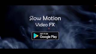 Slow Motion Video FX - Official Trailer screenshot 5