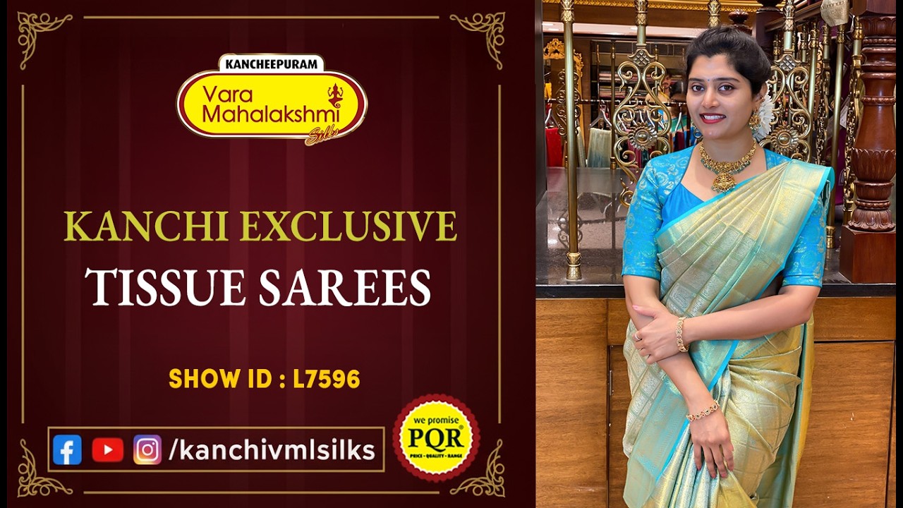 Exclusive Kanchi Tissue Sarees | WhatsApp 89 0001 0002 | Kancheepuram Varamahalakshmi Silks LIVE