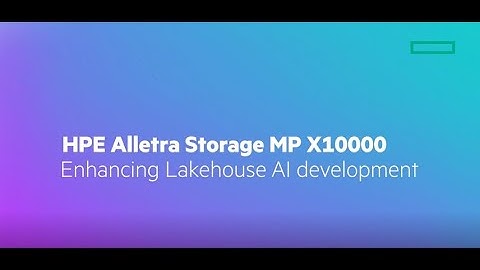 HPE Alletra Storage MP x10000 - Enhancing Lakehouse AI Development