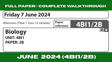 Edexcel IGCSE Biology (4BI1/2B) | June 2024 Paper 2B | Fully Solved with Detailed Explanation