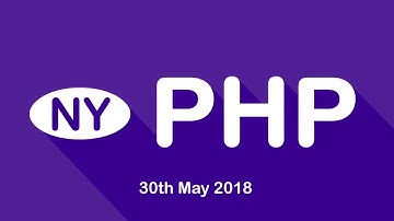 NY PHP Meetup May 2018