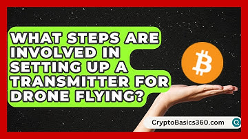 What Steps Are Involved in Setting Up a Transmitter for Drone Flying? | RC Toy Central