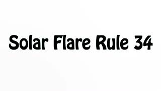 Learn How To Pronounce Solar Flare Rule 34