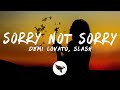 Demi Lovato - Sorry Not Sorry (Rock Version) [Lyrics] ft. Slash