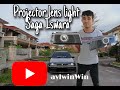 Tutorials Part 1! Projector Lens Light Saga Iswara