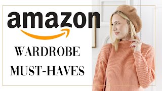 TOP AMAZON WARDROBE MUST HAVES