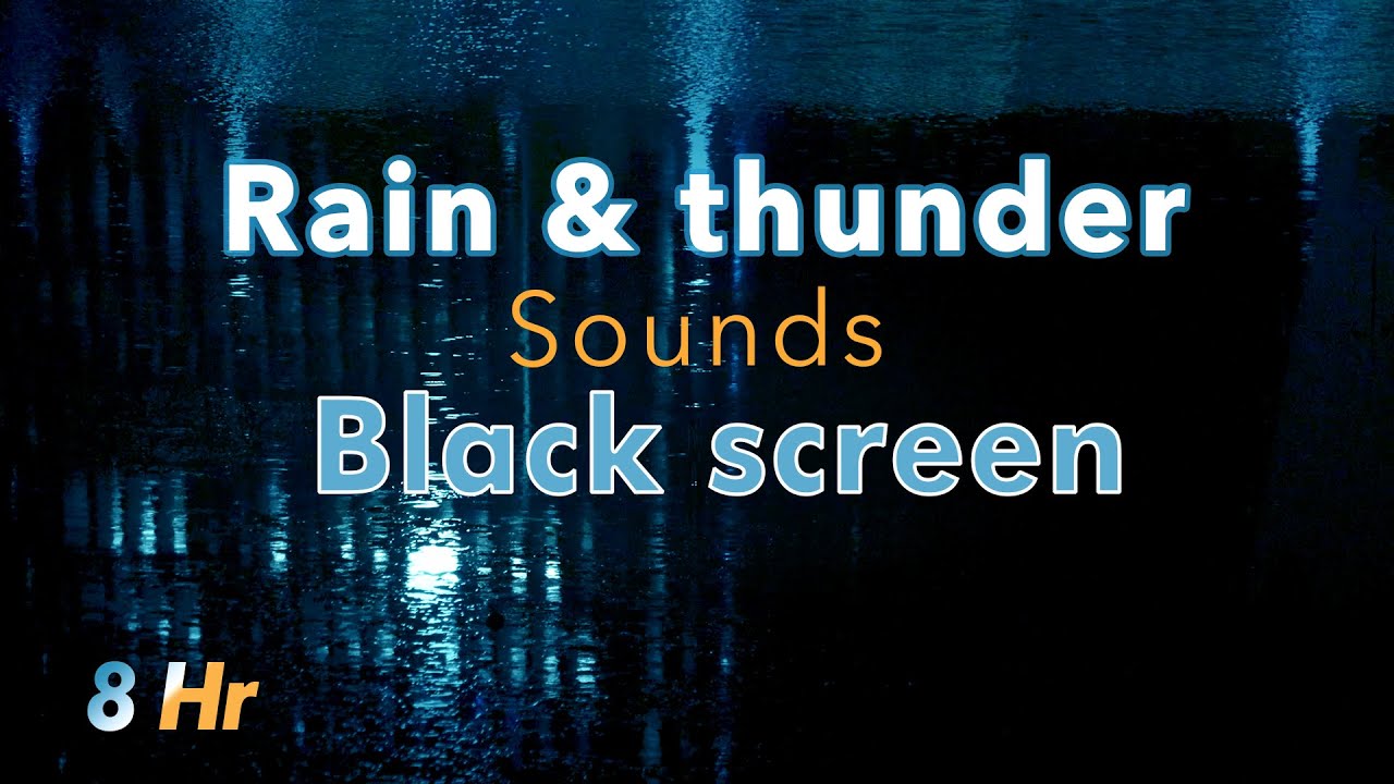 Black screen rain and thunder sounds