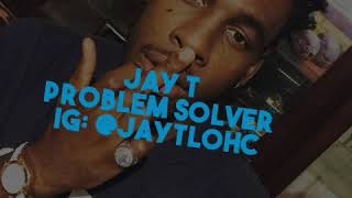 Details JAY T PROBLEM SOLVER Update