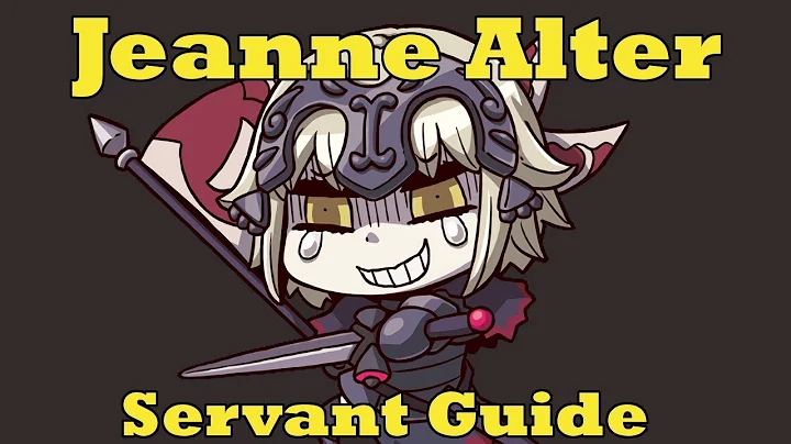 Jeanne Alter Servant Guide - FGO