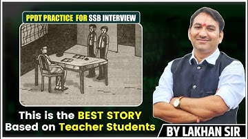 Tips to Write A good PPDT Story | How to write a good PPDT Story | SSB INTERVIEW