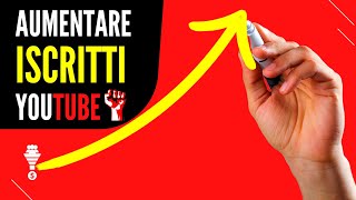 COME CRESCERE SU YOUTUBE VELOCEMENTE | Come Aumentare Iscritti Canale YouTube