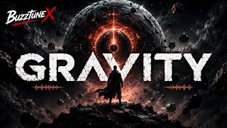 GRAVITY - The Ultimate Center | Epic Sci-Fi Bass Music | BuzztuneX