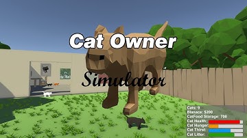 Cat Owner Simulator - Northern Game Design Challenge [TimeLapse]