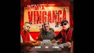 VINGANÇA - MC JACARÉ, MC Luuky & DJ Andreoli (speed up)