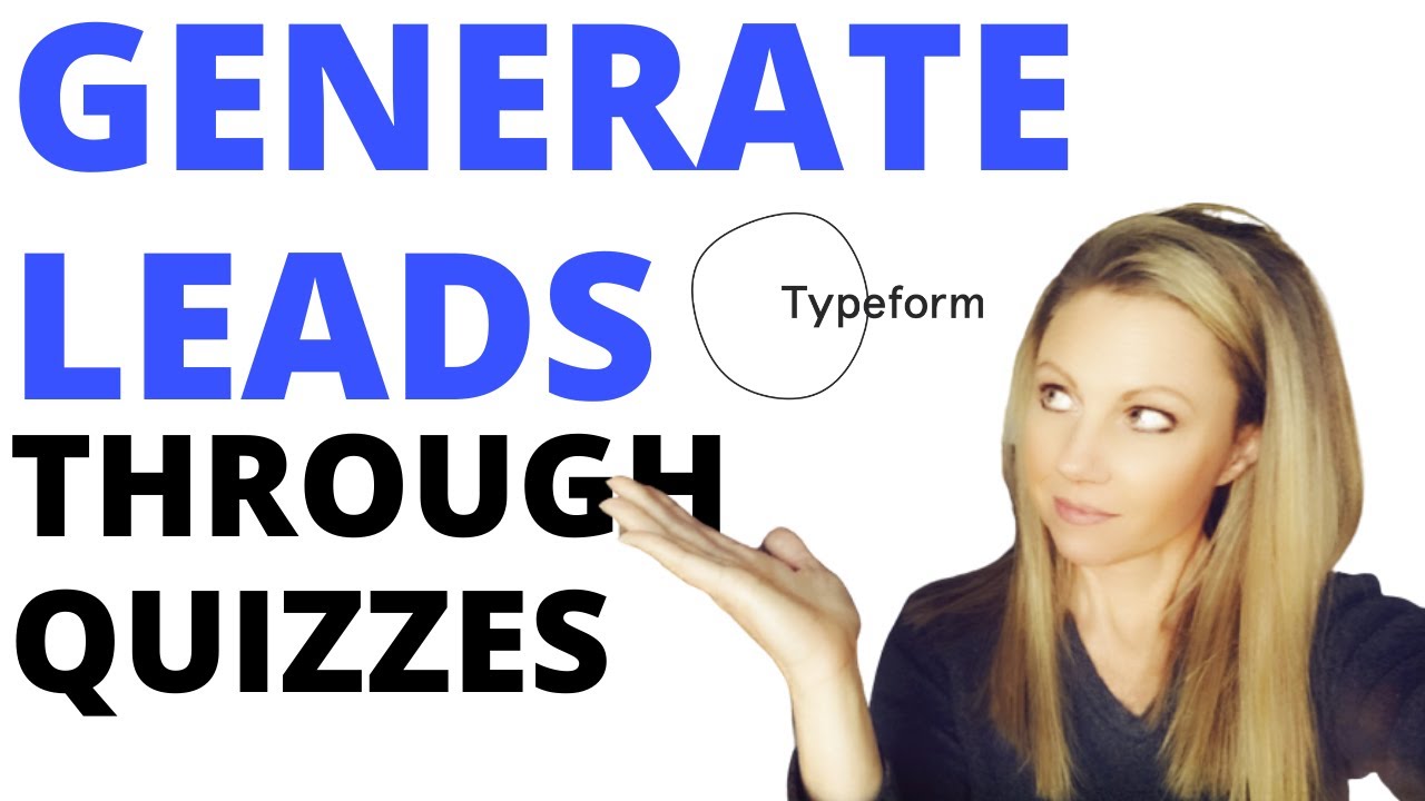 How to Generate Leads Using a Quiz (TUTORIAL) - YouTube