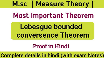 Lebesgue bounded conversence theorem proof in Hindi | measure theory | MSc | convergence theorem