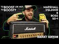 Marshall DSL20HR & Boss SD-1: To BOOST Or Not To BOOST Budget Edition!