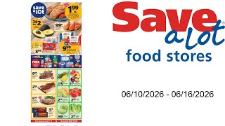 Save a Lot Weeokly Ad - 06/10/2026 - 06/16/2026