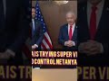 America trying very hard to control natanyahu.