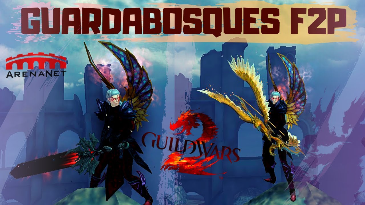 GUILD WARS 2 🏹 GUARDABOSQUES PVP !!! F2P YouTube