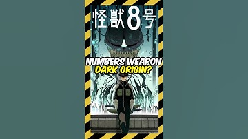Dark origin of Numbers Weapon in Kaiju No. 8 ?😱 #anime #animefacts #kaijuno8anime