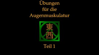 Übungen Für Die Augenmuskeln Teil 1