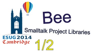 Bee Smalltalk Project Libraries 1/2