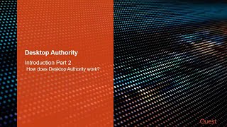 Introduction to Desktop Authority (Part 2)