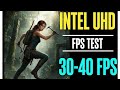 Tomb rider defintive edition fps test in Intel i3 8 gb ram Intel uhd graphics card 