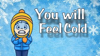 This video will make you feel cold... 🥶(REAL) #challenge #feel #cold
