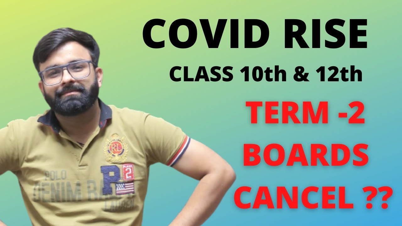 Is there any chance of Term 2 CBSE Board Cancellation ?? Know the Truth 😱😱