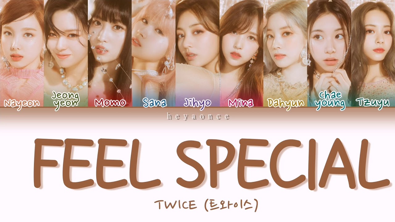 Twice feel Special. Twice Lyrics feel Special. Special текст twice. The feels twice текст. Twice the feels текст