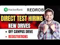 Direct Test Hiring | Myntra , Hackerrank , Redrob | 2027, 2026, 2025 Batch Hirings | Off Campus