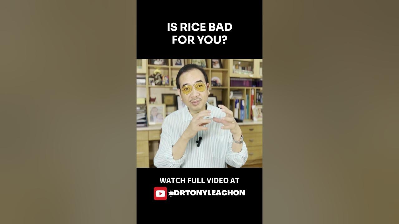 is-rice-bad-for-you-ricehike-drtonyleachon-youtube