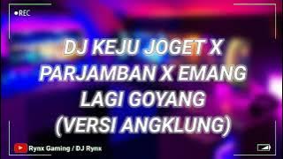 Download lagu DJ KEJU JOGET X PARJAMBAN X EMANG LAGI GOYANG VERSI ANGKLUNG VIRAL TIKTOK || FULL REMIX TERBARU 2021