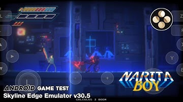 Narita Boy (Switch) Skyline Edge Emulator Android v30.5 Game Test