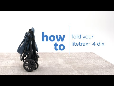 How To Fold Your Joie Litetrax™ 4 dlx