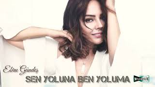 Ebru Gündeş - Sen Yoluna Ben Yoluma (2022) New Version Resimi