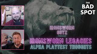 Ironsworn Legacies: Alpha Playtest Thoughts | Ironsworn Guyz | Podcast