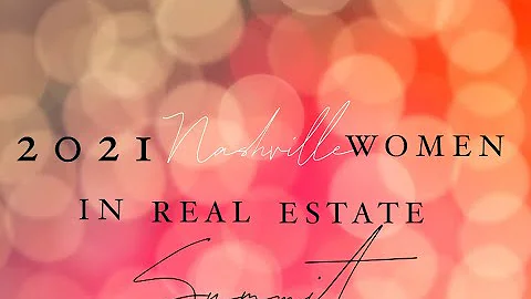 2021 Nashville Women in Real Estate Summit    NEW ...