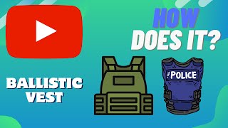 Celebrity How Does A BALLISTIC VEST Work Wealth